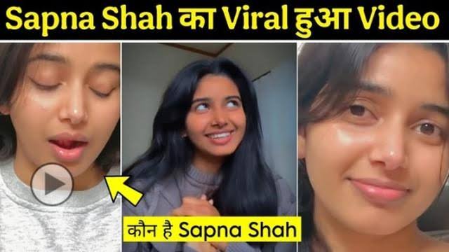 Sapna Shah Instagram Original Viral Video Clips , Sapna Shah Full Viral Video Download Link